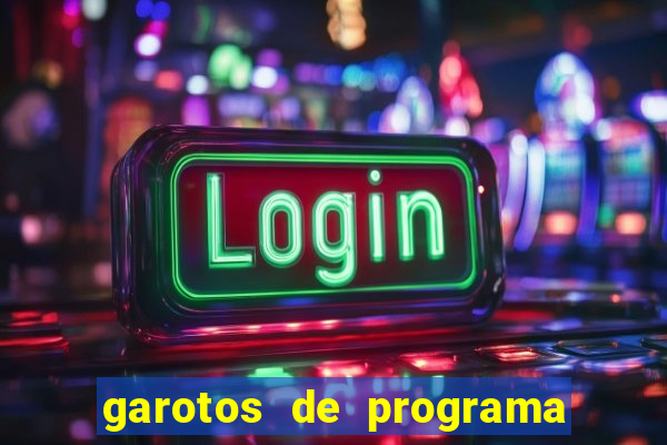 garotos de programa em porto seguro